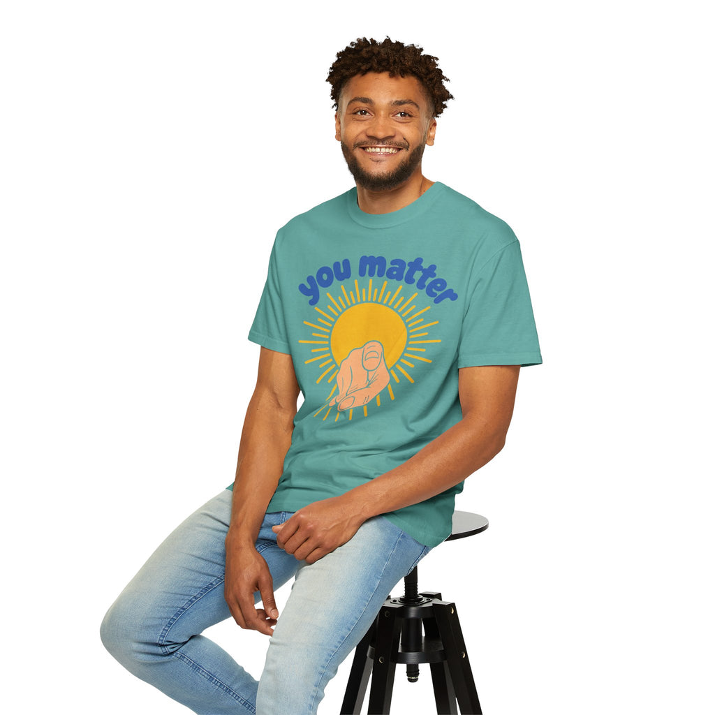 You Matter Sun Pointing T-Shirt — "You Matter" Graphic Tee