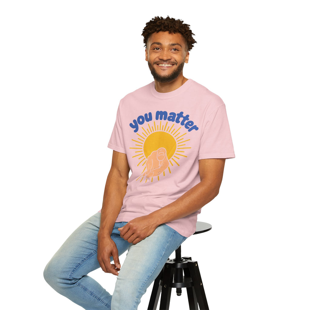 You Matter Sun Pointing T-Shirt — "You Matter" Graphic Tee
