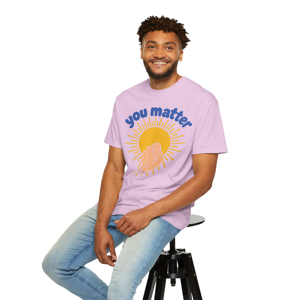 You Matter Sun Pointing T-Shirt — "You Matter" Graphic Tee