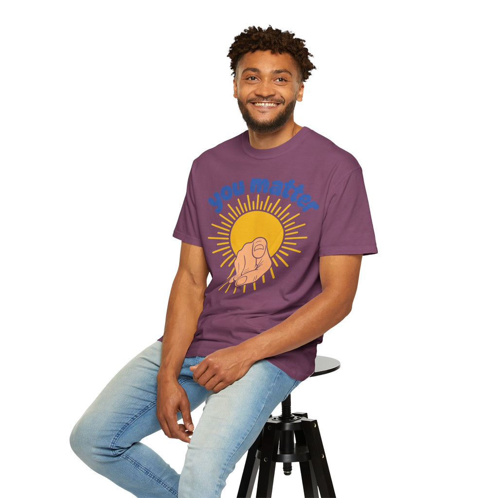 You Matter Sun Pointing T-Shirt — "You Matter" Graphic Tee